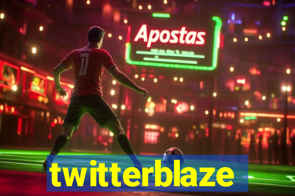 twitterblaze