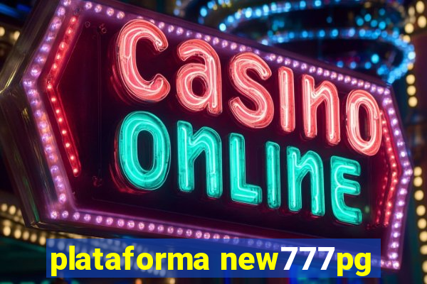 plataforma new777pg
