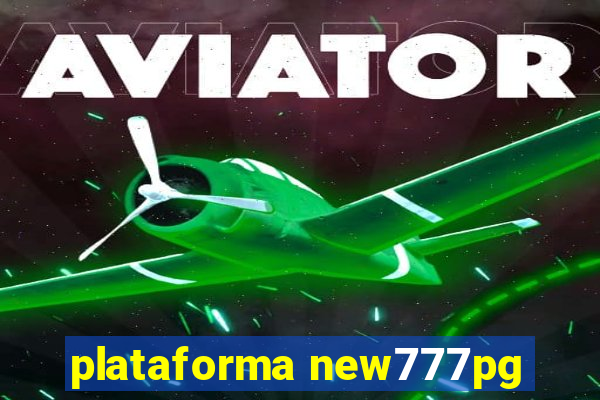 plataforma new777pg