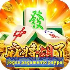 jogos pagamento paypal