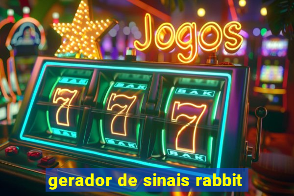 gerador de sinais rabbit