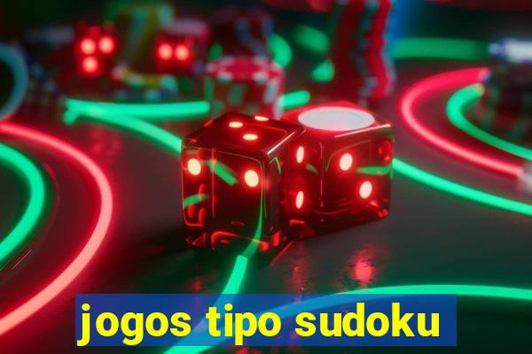 jogos tipo sudoku