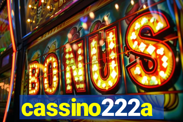 cassino222a