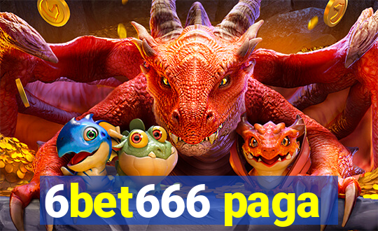 6bet666 paga