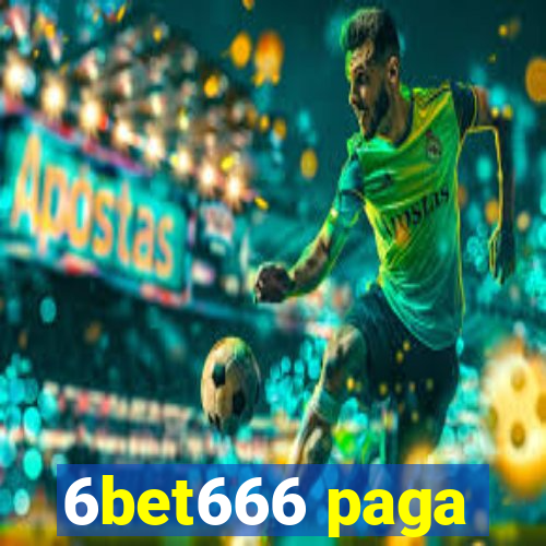 6bet666 paga
