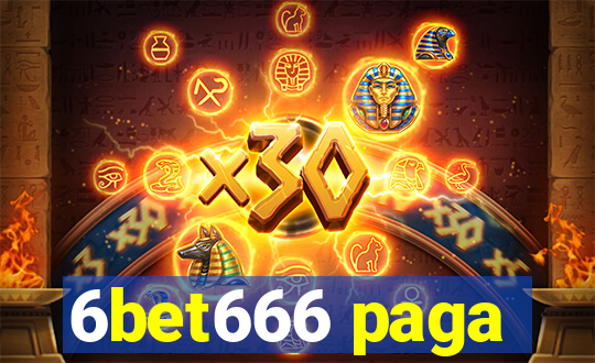 6bet666 paga