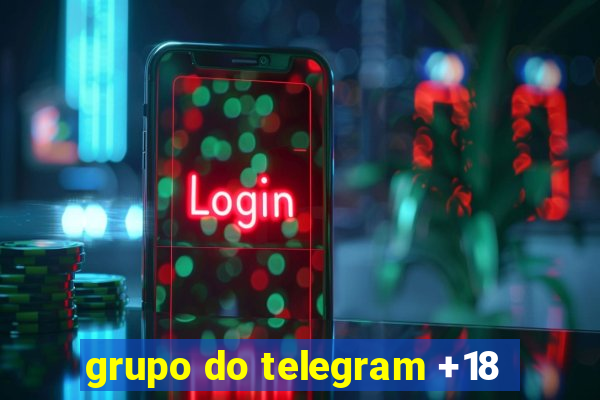 grupo do telegram +18