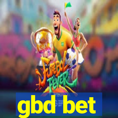 gbd bet