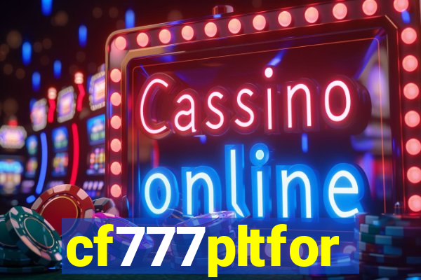 cf777pltfor