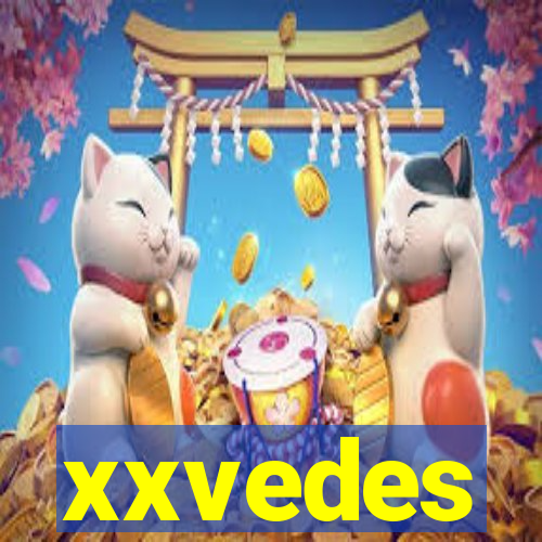 xxvedes