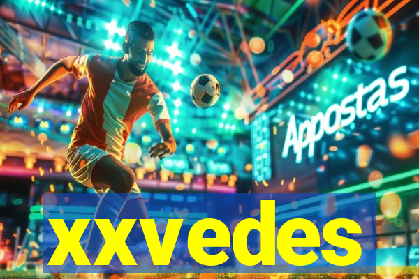 xxvedes