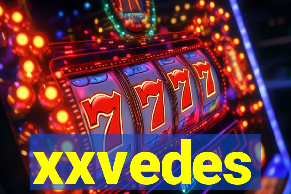 xxvedes