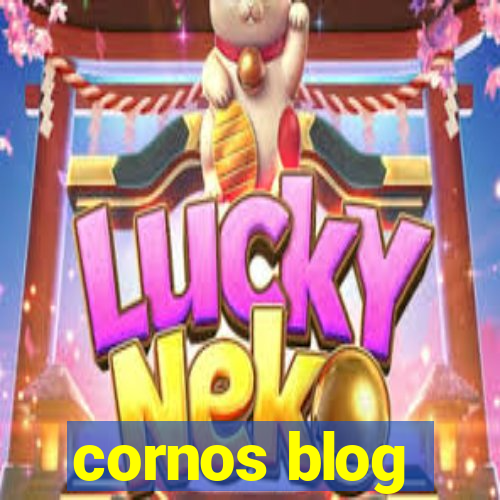 cornos blog