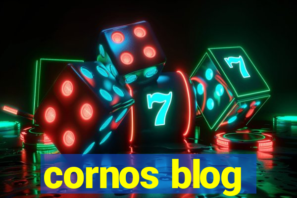 cornos blog
