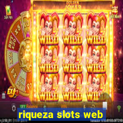 riqueza slots web