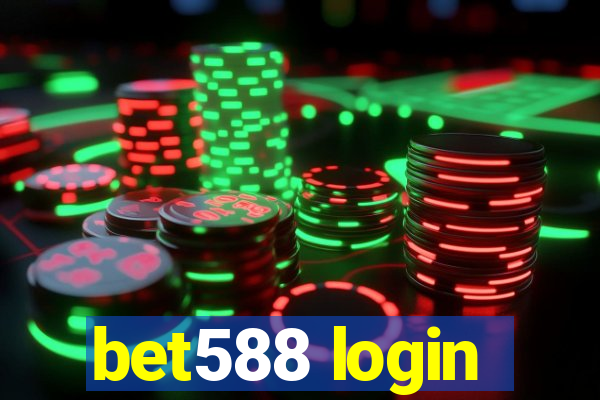bet588 login