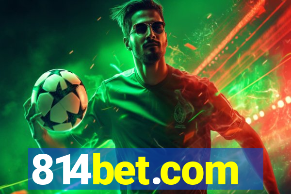 814bet.com