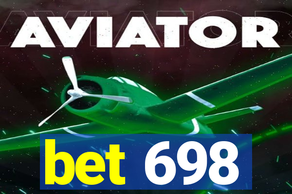 bet 698