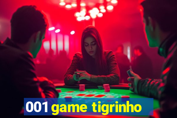 001 game tigrinho