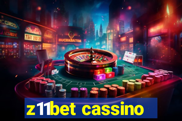 z11bet cassino