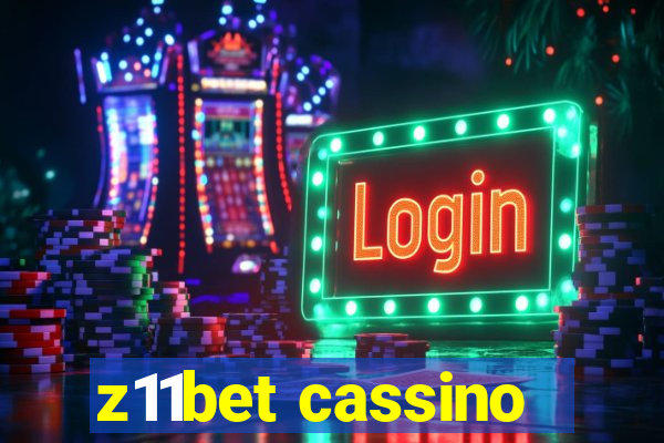 z11bet cassino