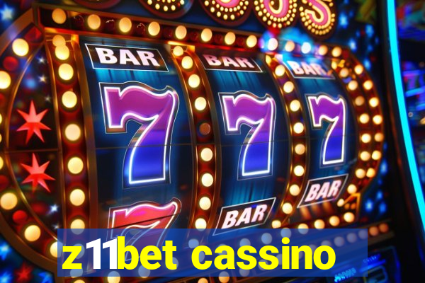 z11bet cassino