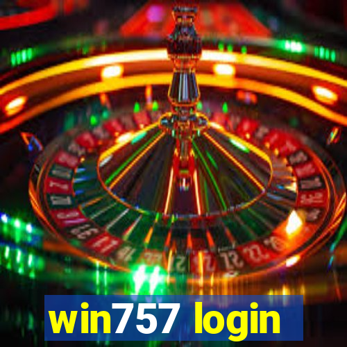 win757 login