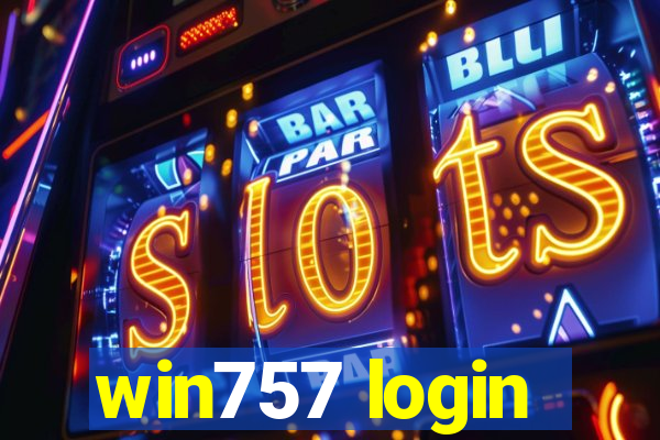 win757 login