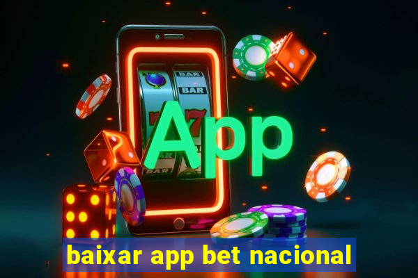 baixar app bet nacional