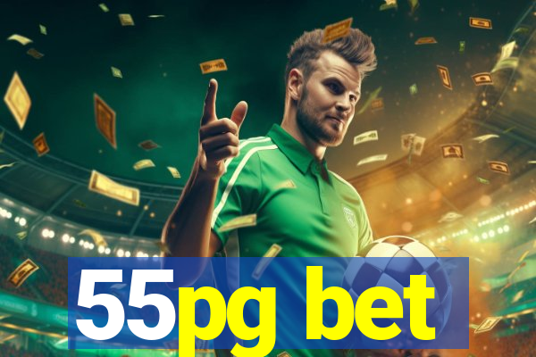 55pg bet
