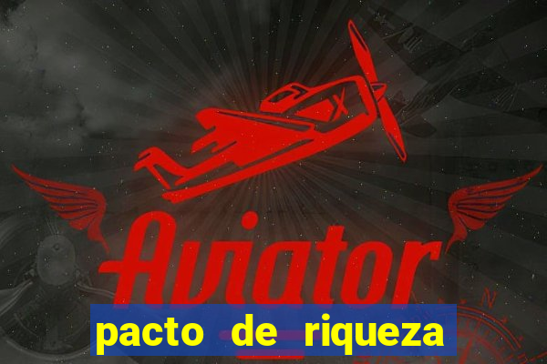 pacto de riqueza com oxum