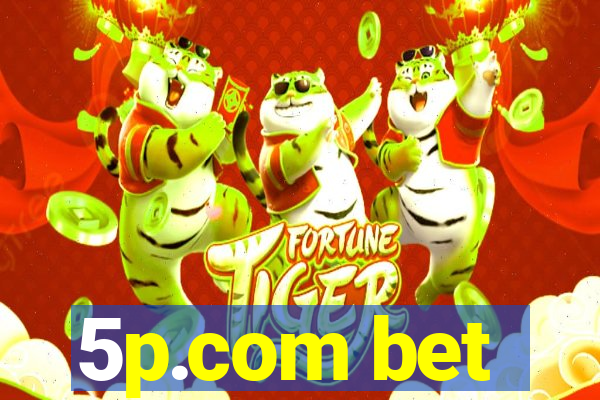 5p.com bet