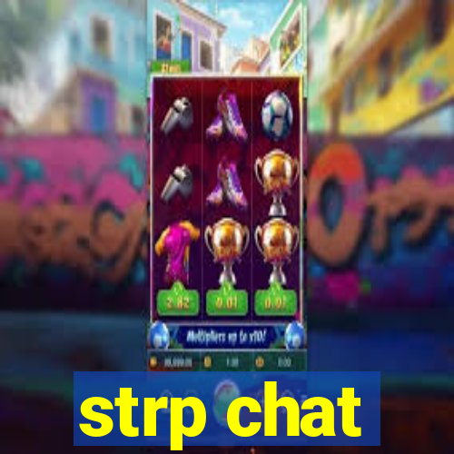 strp chat