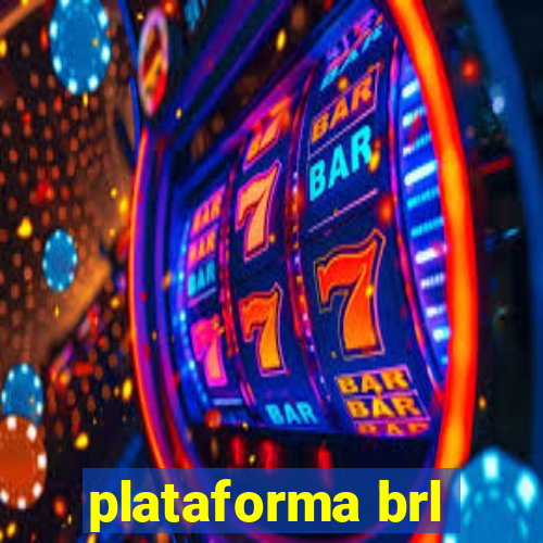 plataforma brl