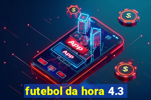 futebol da hora 4.3