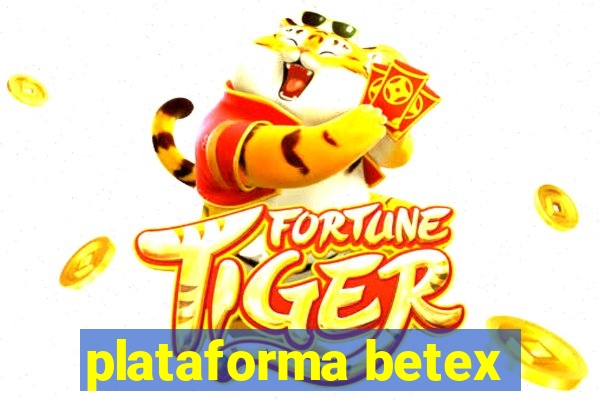 plataforma betex