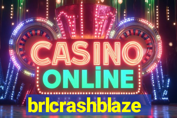 brlcrashblaze