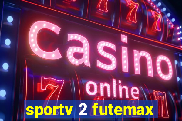 sportv 2 futemax