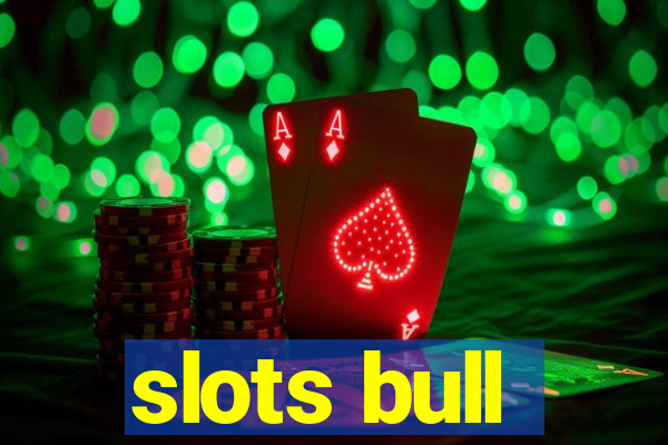 slots bull