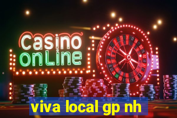 viva local gp nh