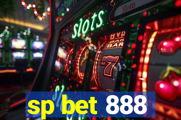 sp bet 888