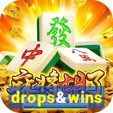 drops&wins