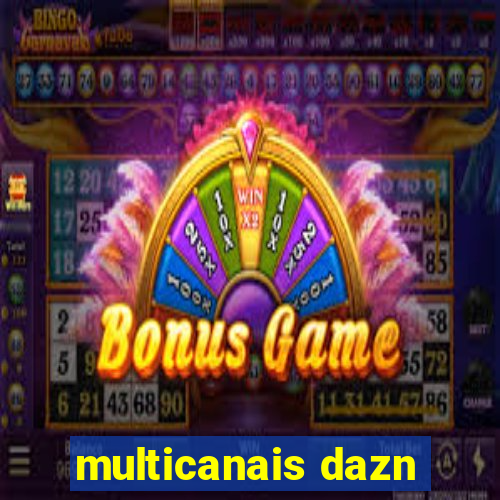 multicanais dazn
