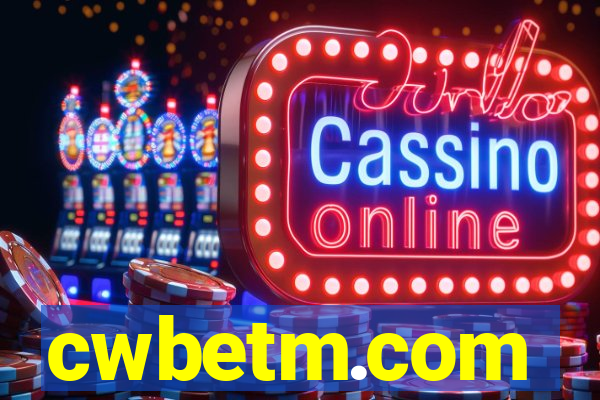 cwbetm.com