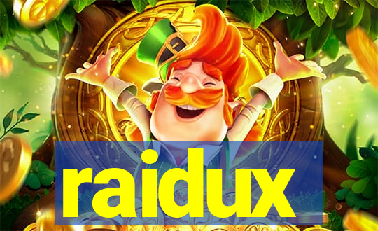 raidux