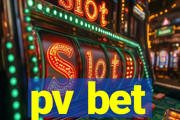 pv bet