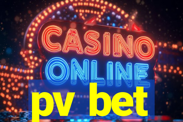 pv bet