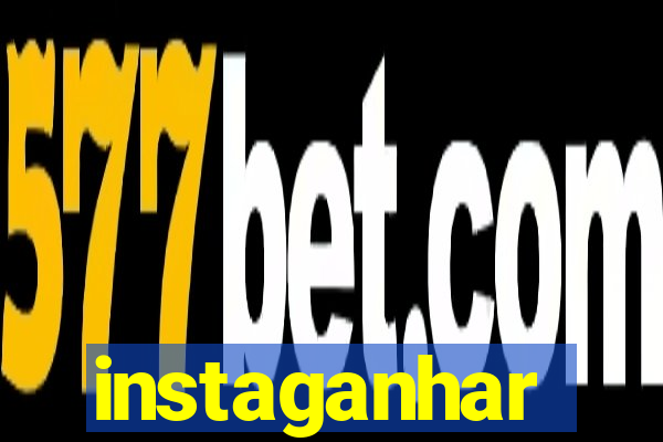 instaganhar