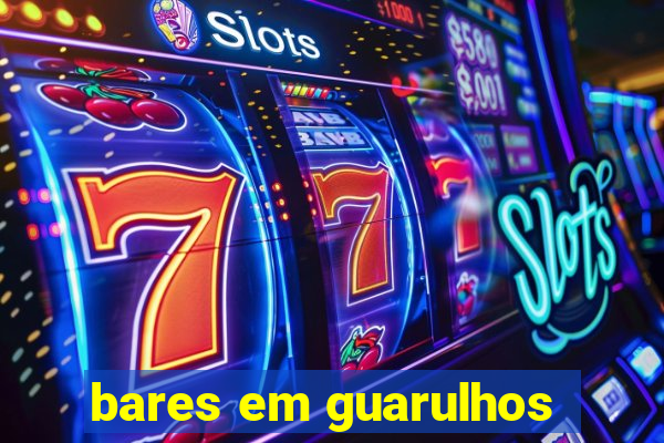 bares em guarulhos