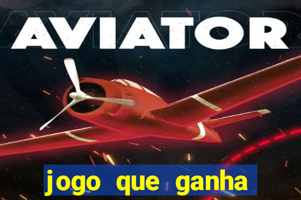 jogo que ganha dinheiro de verdade sem depositar